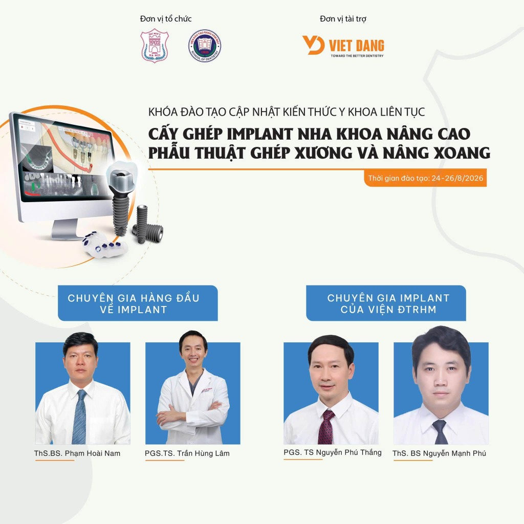 Khóa ĐTLT: Cấy ghép Implant Nha khoa Nâng cao - Ghép xương & Nâng xoang